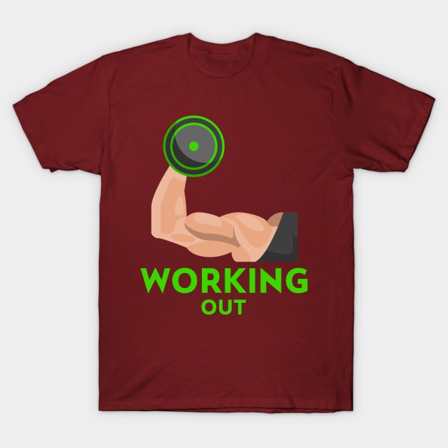 Working Out T-Shirt by Sabahmd